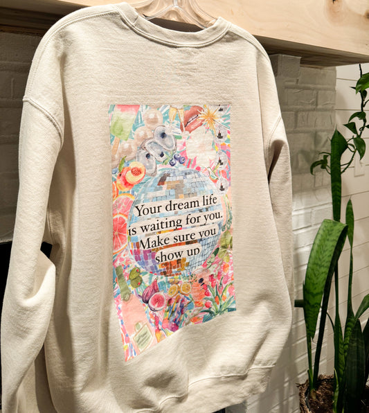 Disco Dream Life Sweatshirt