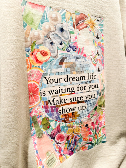 Disco Dream Life Sweatshirt